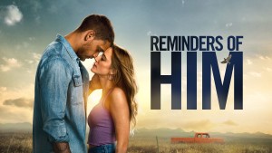 Điều Gợi Nhớ Về Anh - Reminders of Him