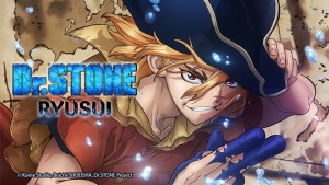 DR.STONE: Ngoại Truyện (Dr. Stone: Ryuusui)