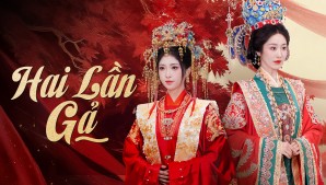 Hai Lần Gả