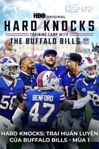 Hard Knocks: Trại Huấn Luyện Của Buffalo Bills