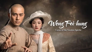Hoàng Phi Hồng: Vu Cổ Tà Linh