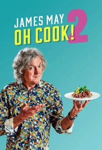James May: Ơ Nấu Ăn (Phần 2)