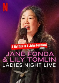 Jane Fonda & Lily Tomlin: Đêm Của Các Chị Em