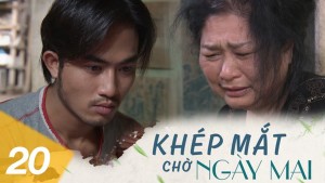 Khép Mắt Chờ Ngày Mai - Khép Mắt Chờ Ngày Mai