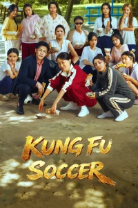 Kungfu Nữ Túc (Đội Bóng Nữ Kung Fu)