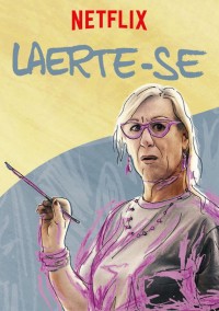 Laerte Coutinho: Sống Thật Với Bản Thân - Laerte-se