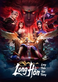 Long Thần Vạn Tượng: Long Hồn