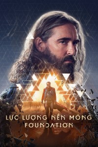 Lực Lượng Nền Móng - Phần 3