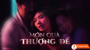 Món Quà Thượng Đế