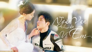 Ngàn Vạn Lần Vì Em