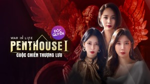 Penthouse: Cuộc Chiến Thượng Lưu (Phần 1)