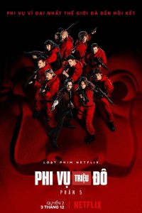 Phi Vụ Triệu Đô - Phần 5