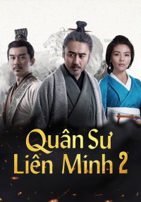 Quân Sư Liên Minh - Phần 2