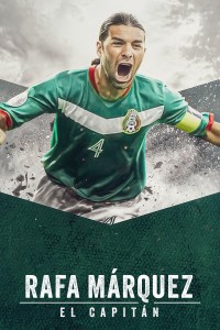 Rafa Márquez: Đội Trưởng