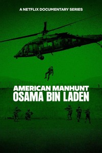 Săn Lùng Kiểu Mỹ: Osama Bin Laden