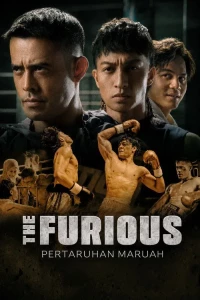 Tay Đấm Cuồng Nộ Đánh Cược Danh Dự - The Furious: Pertaruhan Maruah