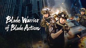 Thanh Đao Sắc Bén: Phong Chiến Sĩ - Blade Warrior Of Blade Action