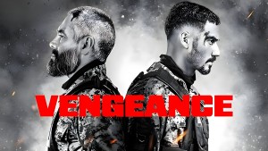 Trả Thù - Vengeance / Venganza