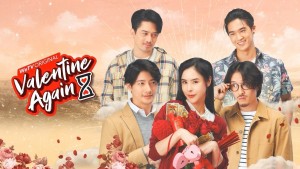 Valentine's Again: Tình Yêu Kỳ Diệu - Valentine's Again: Dear My Magical Love