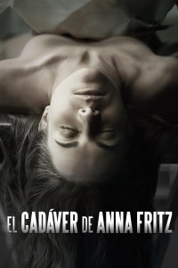 Xác Chết Trả Thù / Tử Thi Của Anna Fritz
