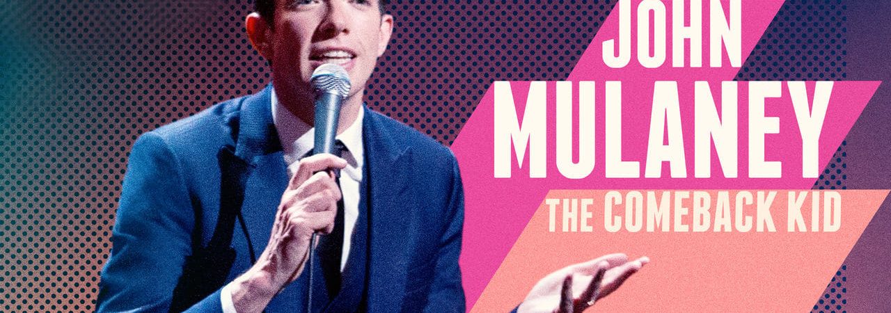 Poster of John Mulaney The Comeback Kid