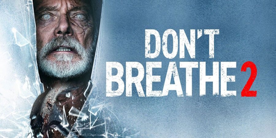 Phim Sát Nhân Trong Bóng Tối 2 - Dont Breathe 2 PhimChill Vietsub (2021)