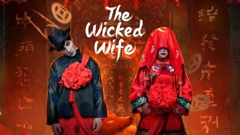 Phim Vợ Hồ Li Nơi Thôn Quê - The Wicked Wife PhimChill Vietsub (2022)