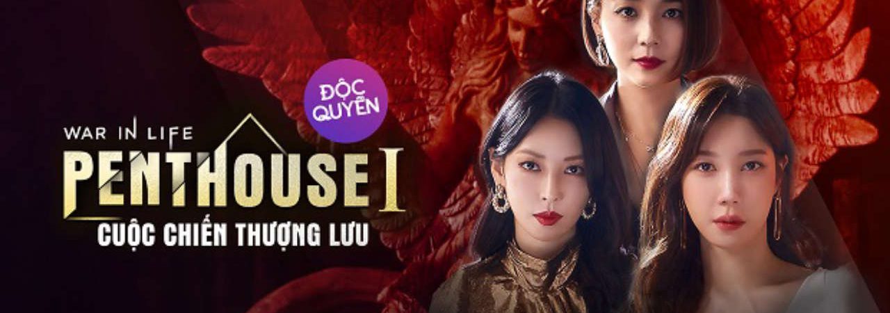 Poster of The Penthouse Cuộc Chiến Thượng Lưu ( 1)