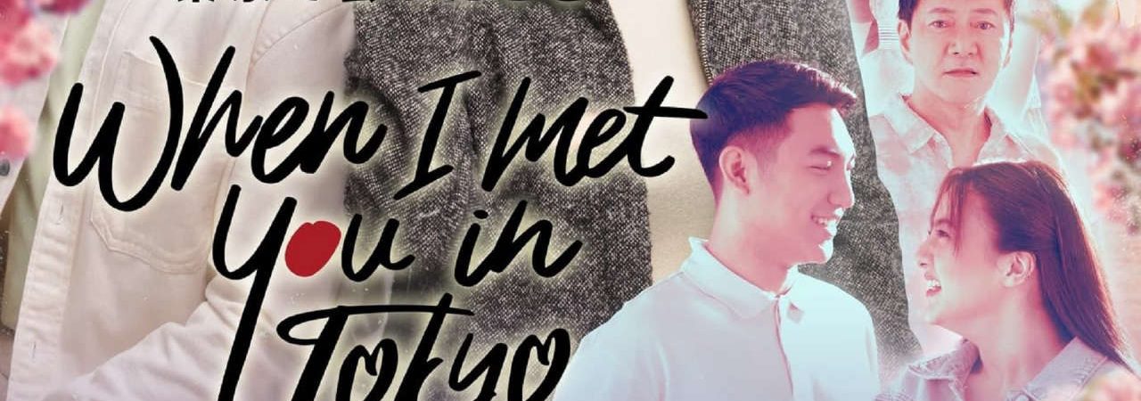 Phim Khi Ta Gặp Nhau Ở Tokyo - When I Met You In Tokyo PhimChill Vietsub (2023)