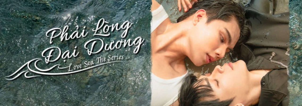 Poster of Phải Lòng Đại Dương