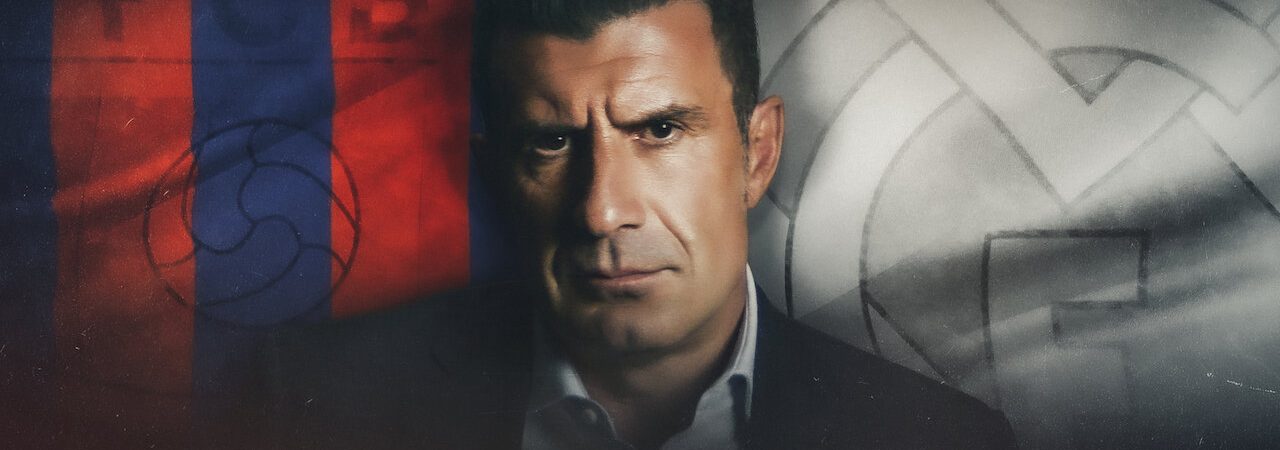 Phim Luís Figo Vụ chuyển nhượng thay đổi giới bóng đá - The Figo Affair The Transfer that Changed Football PhimChill Vietsub (2022)