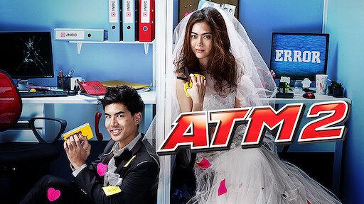 Phim ATM 2 Kết Hôn - ATM 2 The series PhimChill Vietsub (2013)