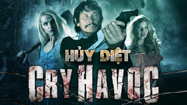 Phim Hủy Diệt - Cry Havoc PhimChill Vietsub (2020)