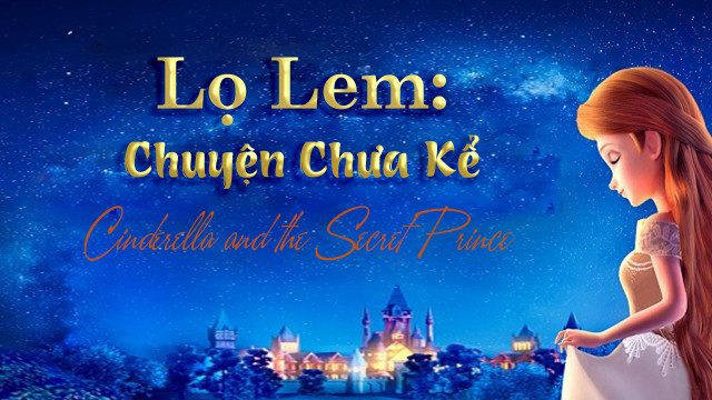 Phim Lọ Lem Chuyện Chưa Kể - Cinderella and the Secret Prince PhimChill Vietsub (2018)