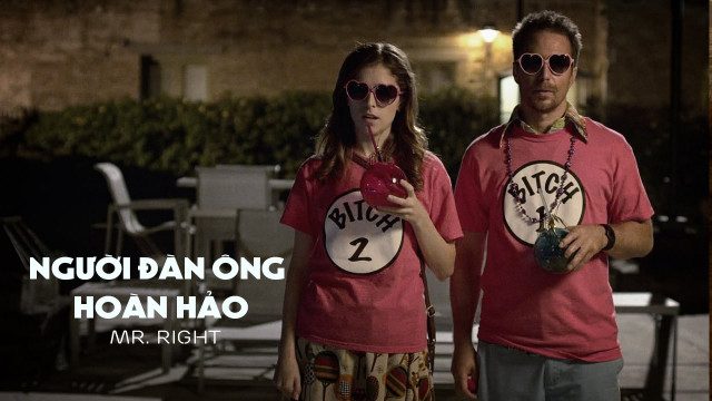 Phim Người Đàn Ông Hoàn Hảo - Mr Right PhimChill Vietsub (2015)