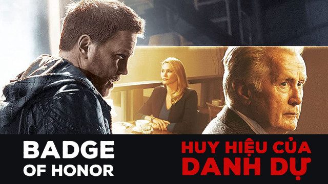 Phim Huy Hiệu Của Danh Dự - Badge of Honor PhimChill Vietsub (2015)