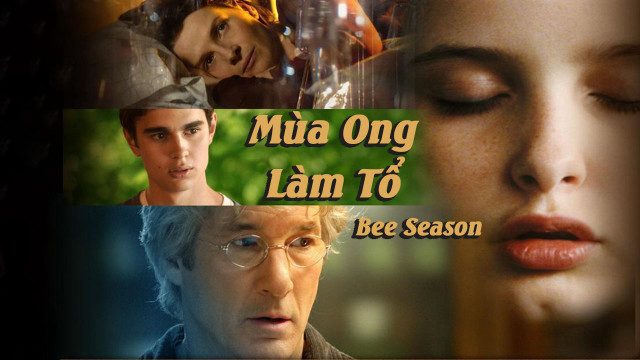 Phim Mùa Ong Làm Tổ - Bee Season PhimChill Vietsub (2005)