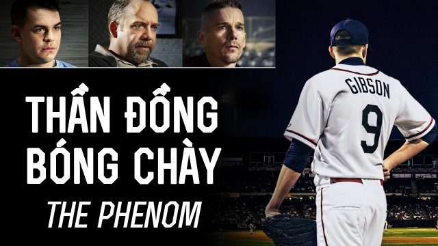 Phim Thần Đồng Bóng Chày - The Phenom PhimChill Vietsub (2016)