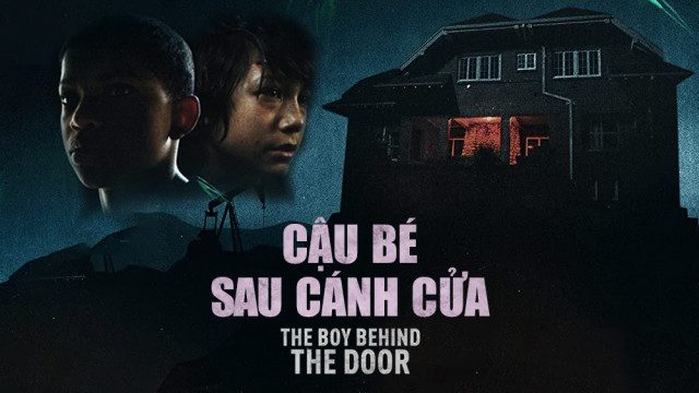 Phim Cậu Bé Sau Cánh Cửa - The Boy Behind The Door PhimChill Vietsub (2020)