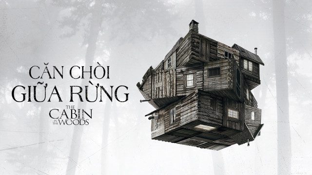 Phim Căn Chòi Giữa Rừng - The Cabin In The Woods PhimChill Vietsub (2012)