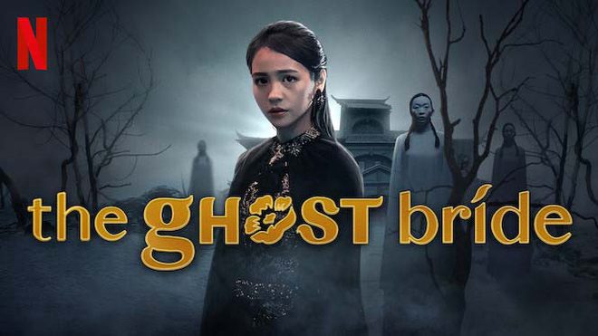 Phim Làm dâu cõi chết - The Ghost Bride PhimChill Vietsub (2020)