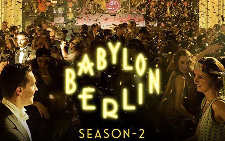 Phim Babylon Berlin ( 2) - Babylon Berlin (Season 2) PhimChill Vietsub (2017)