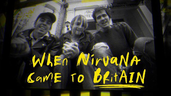 Phim When Nirvana Came to Britain - When Nirvana Came to Britain PhimChill Vietsub (2021)