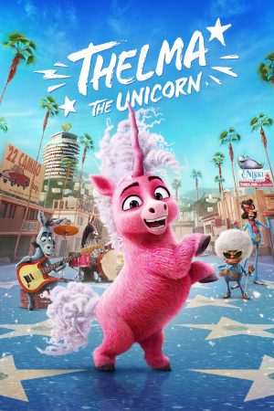 Phim Cô kỳ lân Thelma - Thelma the Unicorn PhimChill Vietsub (2024)