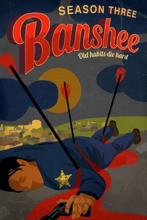 Phim Thị Trấn Banshee ( 3) - Banshee (Season 3) PhimChill Vietsub (2015)