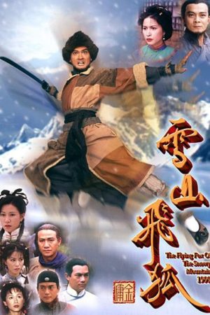 Xem phim Tuyết Sơn Phi Hồ (1999) tập 34 PhimChill Thuyết Minh HD Lồng Tiếng Phim Trung Quốc-The Flying Fox of Snowy Mountain