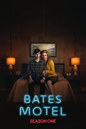 Phim Bates Motel ( 1) - Bates Motel (Season 1) PhimChill Vietsub (2013)