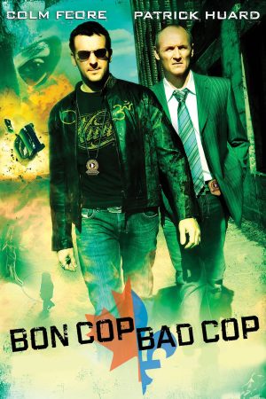 Phim Cớm Tốt Cớm Xấu - Bon Cop Bad Cop PhimChill Vietsub (2006)