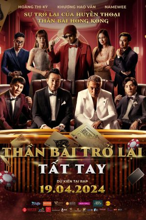 Phim Thần Bài Trở Lại Tất Tay - All In PhimChill Vietsub (2024)