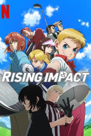 Phim Rising Impact - Rising Impact PhimChill Vietsub (2024)